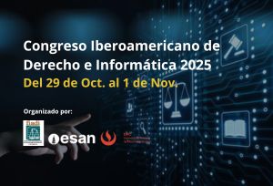Congreso Iberoamericano de Derecho e Informática 2025